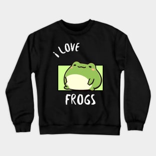 Chubby Frog - I love Frogs Crewneck Sweatshirt